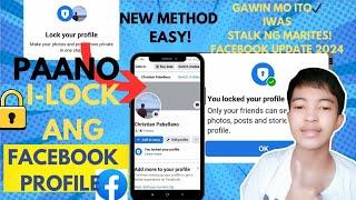 PAANO I-LOCK ANG FACEBOOK PROFILE SA FACEBOOK UPDATE 2024 IN 10 SECOND HOW TO LOCK FACEBOOK PROFILE