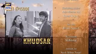 New Khudsar Episode 52  Teaser   ARY Digital Drama