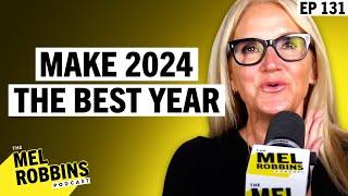 How to Make 2024 the Best Year 6 Questions to Ask Yourself