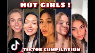 Hot and pretty girls on TikTok  beautiful girls on TikTok compilation  best girls on TikTok