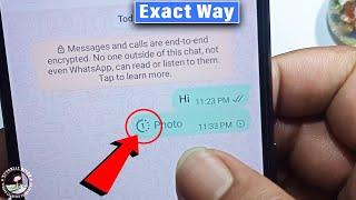 How to Send One Time View message & Videos on WhatsApp 2024  New Update