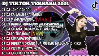 DJ JANG GANGGU ITU SA PUNYA X SA JANJI TRA MABUK REMIX VIRAL TIKTOK 2021 DJ TIKTOK FULL ALBUM