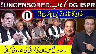 PTIs reply to DG ISPR  Imran Khans latest U-turn  Inside story of Rahat Fateh Alis controversy