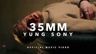 YUNG SONY - 35mm is enough