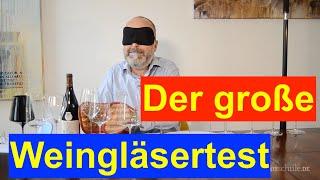 Weinschule Folge 86 Der große Gläsertest