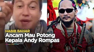 Tiba di Markas Manguni Habib Bahar Ancam Potong Kepala Andy Rompas