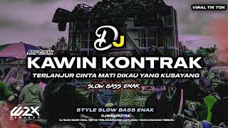 Dj Kawin Kontrak Dangdut Slow bass  Terlanjur Cinta Mati Dikau Yang Kusayang Terbaru Viral 2024