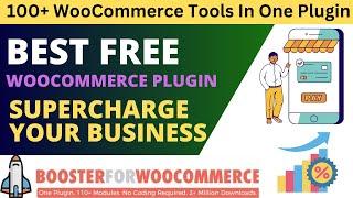 Best Free WooCommerce Plugin To Boost Sales  Booster For WooCommerce Plugin Review