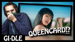 Reaction  GI-DLE - 퀸카 Queencard Official Music Video