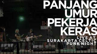 Hunky Dory - Panjang Umur Pekerja Keras  live at Surakarta Celtic Punk Night 2022 