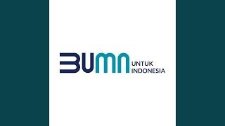 BUMN Untuk Indonesia