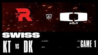 KT vs. DK - Game 1  Swiss Stage  2023 Worlds  KT Rolster vs Dplus KIA 2023