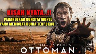 SEJARAH ISLAM YANG MEMUKAU DUNIA‼️ Rise of Empires Ottoman full FILM