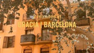 Gracia Barcelona  2 minutes in Gràcia - aesthetic travel - Barcelona walking tour  Barcelona Spain