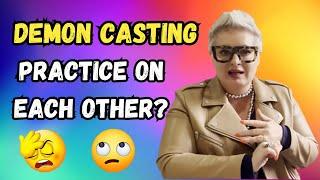 Emma Stark Says - Practice Casting Demons Out On Each Other