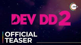 Dev DD 2  Official Teaser  Sanjay Suri  Asheema Vardaan  Coming Soon On ZEE5