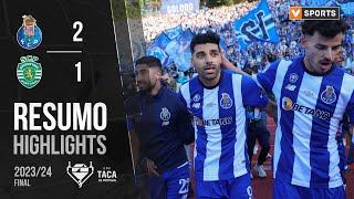 Resumo FC Porto 2-1 Sporting Taça de Portugal 2324