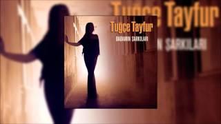 Tuğçe Tayfur - İçim Yanar