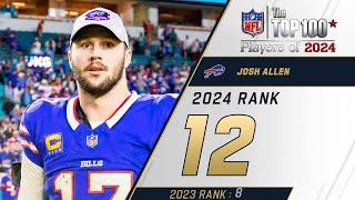 12 Josh Allen QB Bills  Top 100 Players of 2024