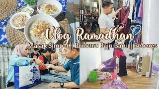 #ramadhanvlog Belanja Baju lebarang  Masak Untuk Berbuka  Semangat beberes dan bersih bersih rumah