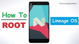 How To Root Lineage OS Android Nougat Root  Hindi