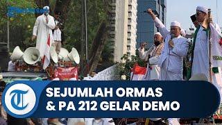 Sejumlah Ormas dan PA 212 Gelar Demo 411 Hari Ini di Dekat Istana Tuntut Presiden Jokowi Mundur