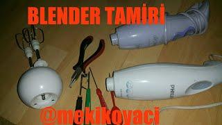 PHİLİPS BLENDER PRATİK TAMİRİ