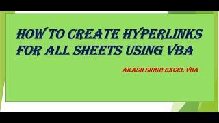 How to create hyperlinks for all sheets using vba