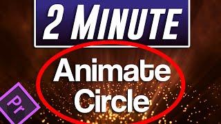 Circle Outline Animation Tutorial  Premiere Pro CC 2020