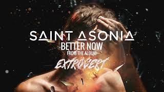 Saint Asonia - Better Now Visualizer