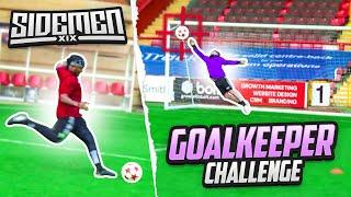 SIDEMEN GOALKEEPER CHALLENGE