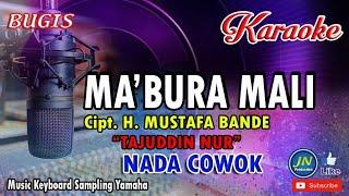 Mabura Mali_Bugis Karaoke Keyboard Tanpa Vocal Nada Cowok