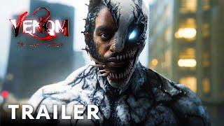 VENOM 3 THE LAST DANCE – TRAILER