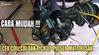 CARA MUDAH CEK COIL CDI DAN PICK UP PULSER MOBIL RUSAK PENYEBAB MOGOK#Bayuputramotor