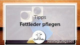 Fettleder pflegen  Lederpflege  Leder reinigen  Leder pflegen