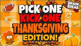 Pick One Kick One - Fall Brain Break  Thanksgiving Games For Kids  Just Dance  GoNoodle