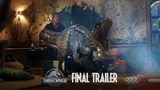 Jurassic World Fallen Kingdom - Final Trailer HD