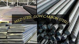 Mild steel Low carbon steel - An overview