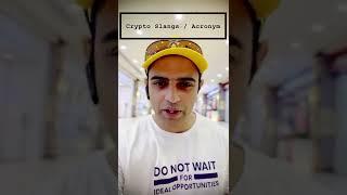 What are Crypto Slangs  Crypto Slangs Kya hai  What are Crypto Acronyms  Part 3