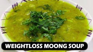 Moong Dal Soup Recipe For Weight Loss  Best For Fat Loss Moong Ka Soup Recipe  Moong Dal Soup