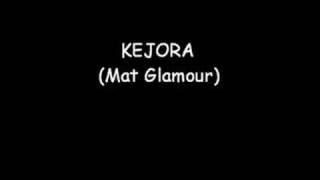 Mat Glamour - Kejora Kesayup Bintang
