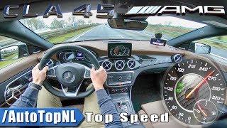 CLA 45 AMG 2018  ACCELERATION & TOP SPEED ON AUTOBAHN by AutoTopNL