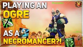 Playing as an OGRE NECROMANCER  Azeroth At War Closed Alpha  DAY 1  World of Warcraft