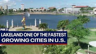 Lakeland among the fastest growing cities in the U.S.