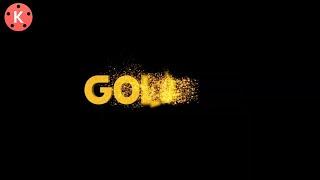 How to Make Golden particals Reveal Text Animation intro in Kinemaster in hindi