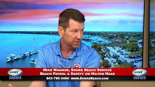 WHHI NEWS  Mike Wagner Beach Patrol & Safety on Hilton Head  Shore Beach Service  WHHITV