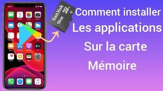 Comment installer les applications sur la carte mémoire.