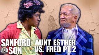 Aunt Esther vs. Fred Part 2  Sanford and Son