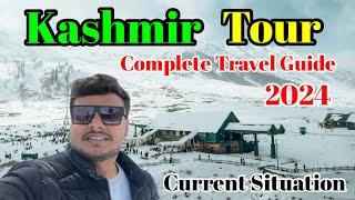 Kashmir  Kashmir Tourist Places  Kashmir Tour Plan  Kashmir Tour Complete Guide  Kashmir Trip