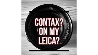 Contax G? On My Leica M? Its more likely than you think.